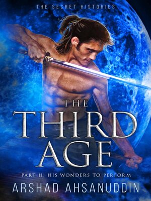 cover image of The Third Age--Part Two